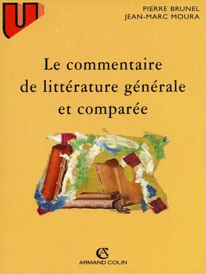 cover image of Le commentaire de littérature générale et comparée